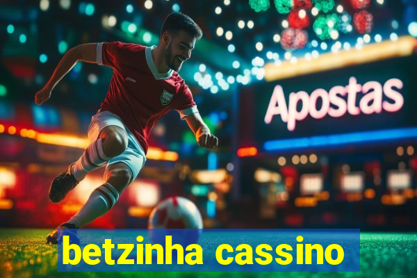 betzinha cassino